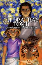 Cleopatra's Tomb and the Regit Tigers of Egypt 