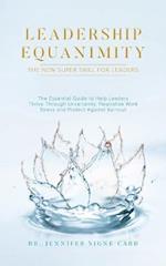 Leadership Equanimity