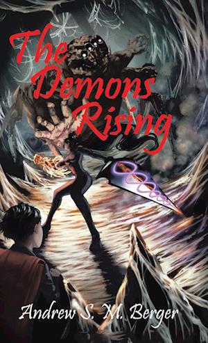 The Demons Rising