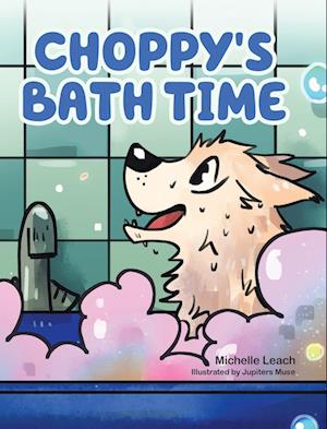 Choppy's Bath Time