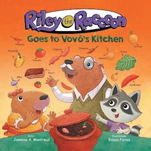 Riley the Raccoon Goes to Vovô's Kitchen