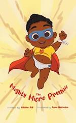 The Mighty Micro Preemie 