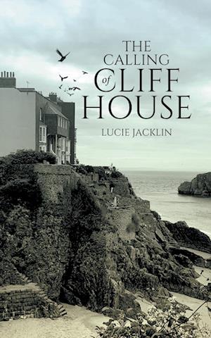 The Calling of Cliff House