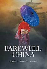 Farewell China 