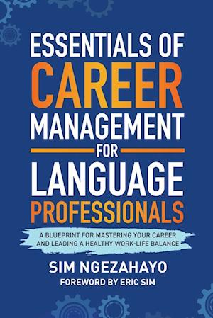 Essentials of Career Management for Language Professionals