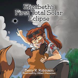 Elizabeth's First Total Solar Eclipse