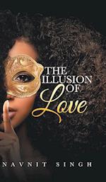 The Illusion of Love