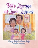 Féli's Lineage of Love Lessons