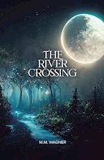 The River Crossing 