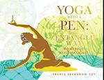 Yoga With a Pen: Powerful Affirmations! 