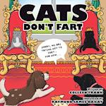 Cats Don't Fart