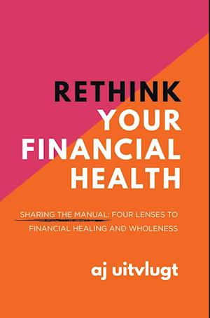 Rethink Your Financial Health