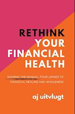 Rethink Your Financial Health