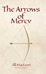 The Arrows of Mercy 