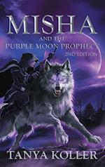 Misha and the Purple Moon Prophecy 