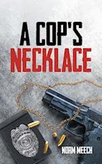 A Cop's Necklace 
