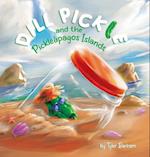 Dill Pickle and the Pickleápagos Islands 