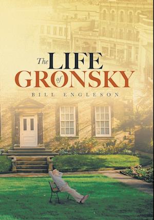 The Life of Gronsky