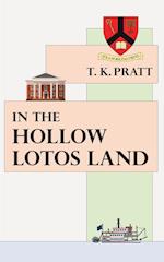 In the Hollow Lotos Land 