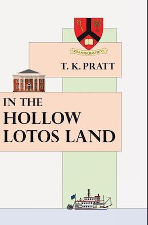 In the Hollow Lotos Land