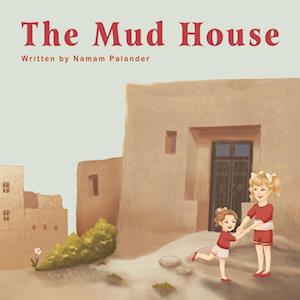 The Mud House