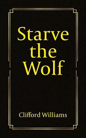 Starve the Wolf