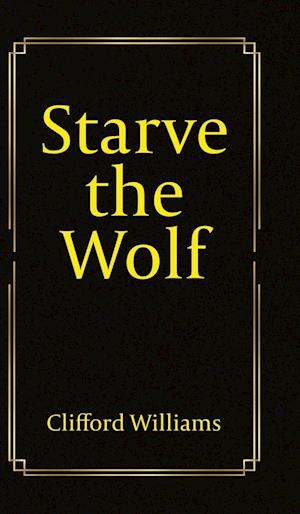 Starve the Wolf