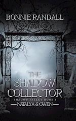 The Shadow Collector