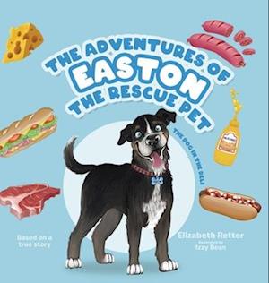 The Adventures of Easton the Rescue Pet
