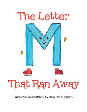 The Letter M That Ran Away