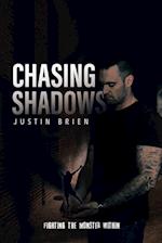 Chasing Shadows