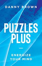 Puzzles Plus: Energize Your Mind 