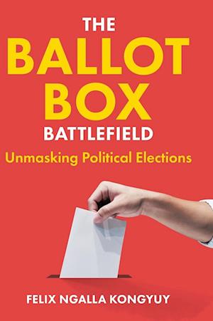 The Ballot Box Battlefield