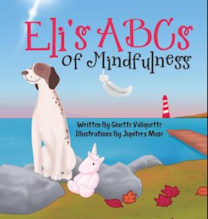Eli's ABCs of Mindfulness