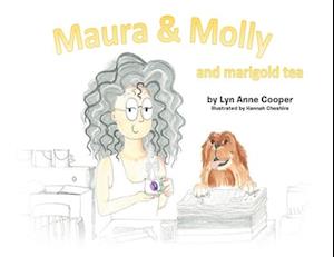 Maura and Molly and Marigold Tea