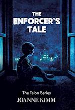 The Enforcer's Tale 