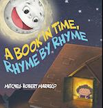 A Book in Time, Rhyme by Rhyme 