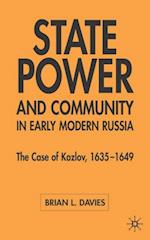 State, Power and Community in Early Modern Russia