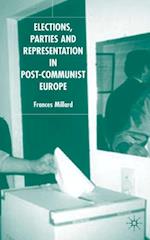 Elections, Parties and Representation in Post-Communist Europe
