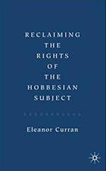 Reclaiming the Rights of the Hobbesian Subject