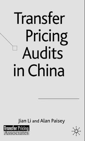 Transfer Pricing Audits in China