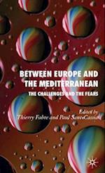 Between Europe and the Mediterranean