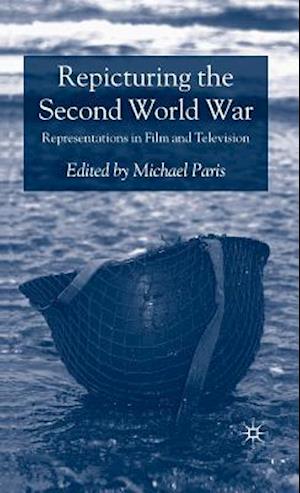 Repicturing the Second World War