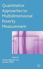 Quantitative Approaches to Multidimensional Poverty Measurement