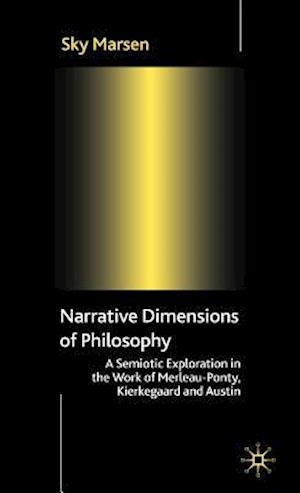 Narrative Dimensions of Philosophy