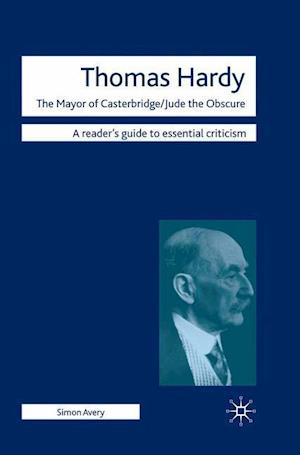 Thomas Hardy - The Mayor of Casterbridge / Jude the Obscure