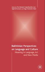 Bakhtinian Perspectives on Language and Culture