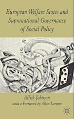 European Welfare States and Supranational Governance of Social Policy