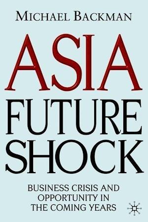 Asia Future Shock