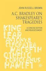 A.C. Bradley on Shakespeare's Tragedies